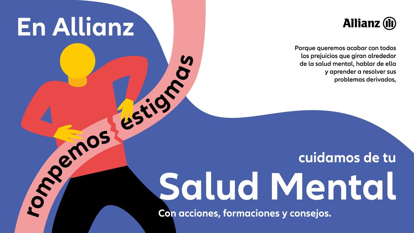 Allianz Impulsa Una Campaña De Concienciación Sobre Salud Mental ...