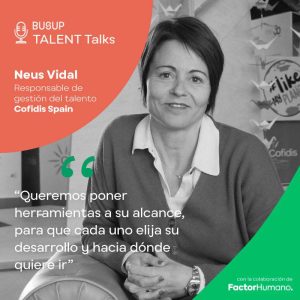 Bus-Up-Cofidis-Neus-Vidal-factor-humano-podcast-fh-rrhh-recursos-humanos